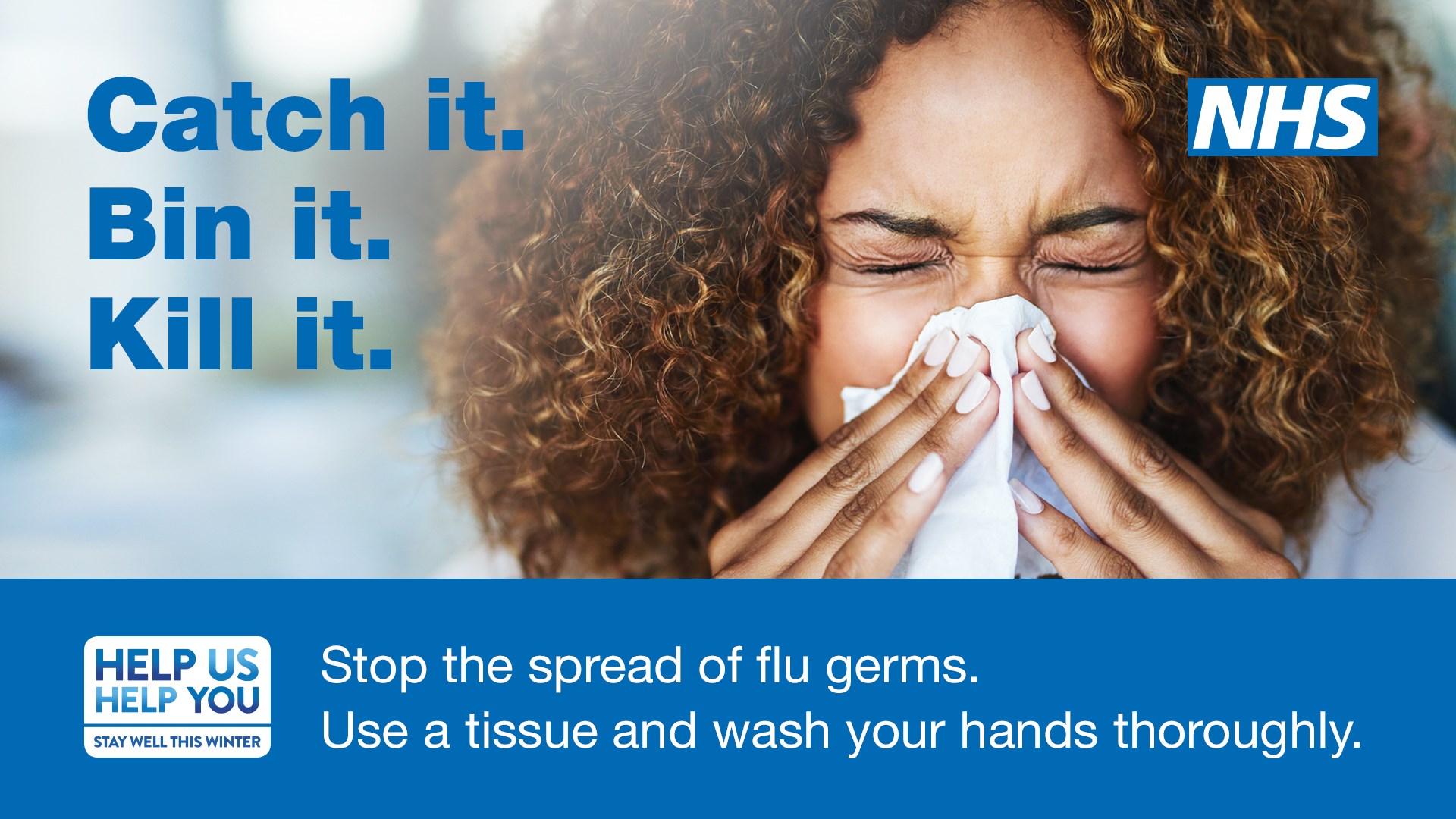 Catch it, bin it, kill it to stop the spread of flu germs GP Care Group