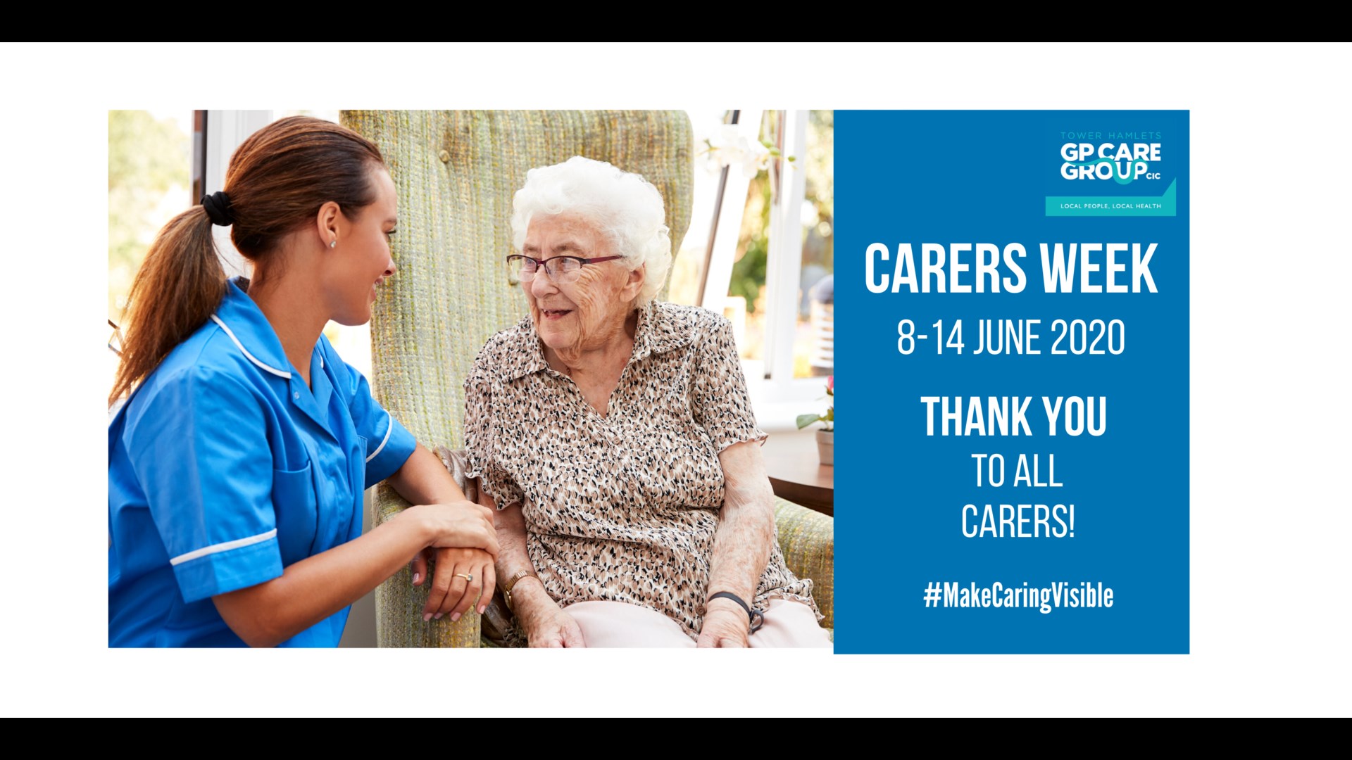 The NHS in Tower Hamlets is here for carers GP Care Group